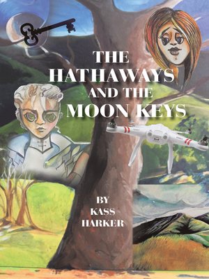 cover image of The Hathaways and the Moon Keys